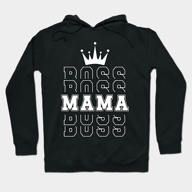 Boss Mom Royalty Hoodie by CityTeeDesigns